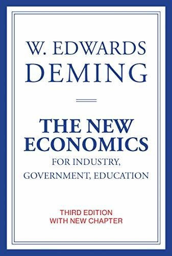 The New Economics For Industry, Government, Education, De W. Edwards Deming. Editorial Mit Press Ltd, Tapa Blanda En Inglés