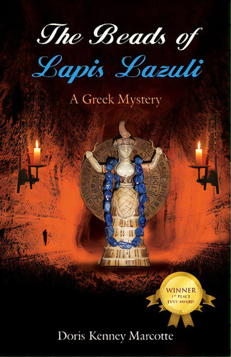 The Beads Of Lapis Lazuli: A Greek Mystery, De Kenney Marcotte, Doris. Editorial Outskirts Pr, Tapa Blanda En Inglés