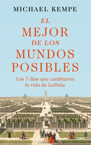 Libro El Mejor De Los Mundos Posibles - Kempe, Michael