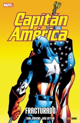 Capitán America Fracturado Marvel Panini (español)