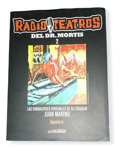 Radioteatros Del Dr. Mortis, N°2 Unlimited.