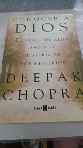 Conocer A Dios Deepak Chopra 