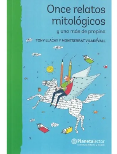 Once Relatos Mitológicos Y Uno Más De Propina