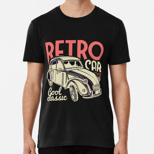 Remera Camiseta Retro Cool Classic Car Vintage Cars Algodon 