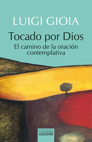 Tocado Por Dios - Gioia, Luigi