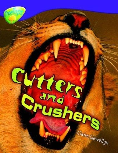 Treetops Non-fiction: Cutters And Crushers