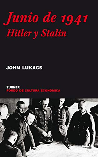 Libro Junio De 1941 De Lukacs John Turner