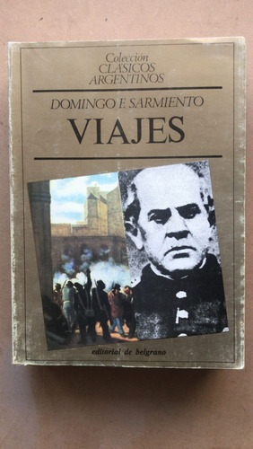 Viajes - Sarmiento, Domingo Faustino