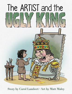 Libro The Artist And The Ugly King: Children's Book - Lam...
