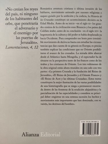 Historia De Las Cruzadas. Steven Runciman. Alianza Editorial