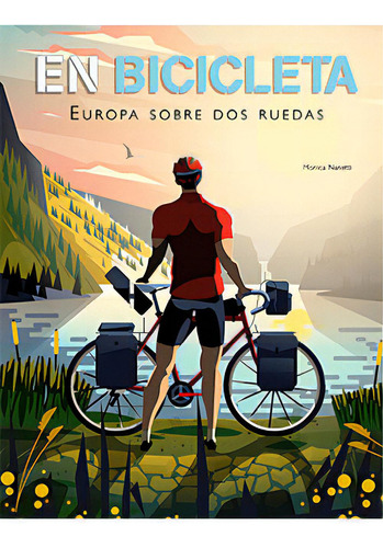 En Bicicleta, De Nanetti Monica. Editorial Edicions Llibreria Universitària De Barcelona, Sl, Tapa Dura En Español