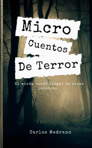 Libro: Micro Cuentos De Terror (spanish Edition)
