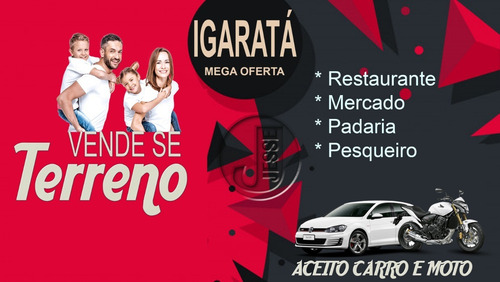 (af) O Melhor Terreno. (igaratá) !!