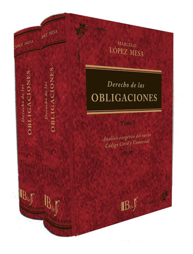 Derecho De Las Obligaciones 2 Ts. - Lopez Mesa, Marcelo