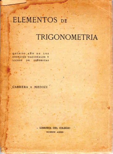 Elementos De Trigonometría - Cabrera Y Medici