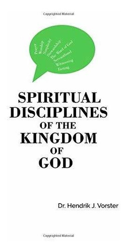 Libro Spiritual Disciplines Of The Kingdom Of God: How To