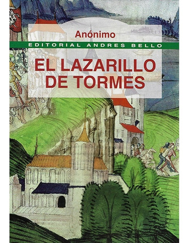 Libro El Lazarillo De Tormes - Ed. Andrés Bello