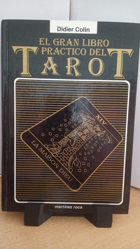 El Gran Libro Practico Del Tarot Didier Colin