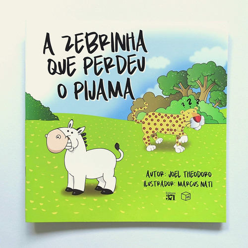 A zebrinha que perdeu o pijama, de Theodoro, Joel. Editora 371 EIRELI em português, 2018