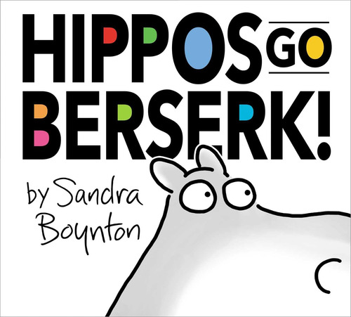 Libro: Hippos Go Berserk!: The 45th Anniversary Edition