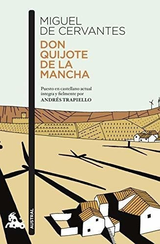 Don Quijote De La Mancha: Puesto En Castellano Actual Íntegr