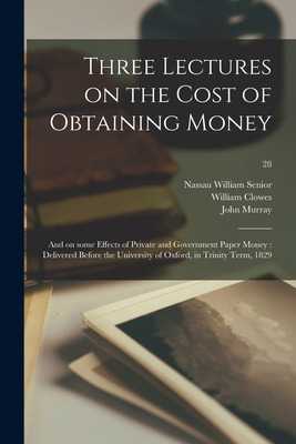 Libro Three Lectures On The Cost Of Obtaining Money: And ...