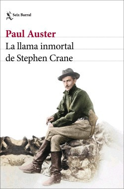 Libro La Llama Inmortal De Stephen Crane Nuevo