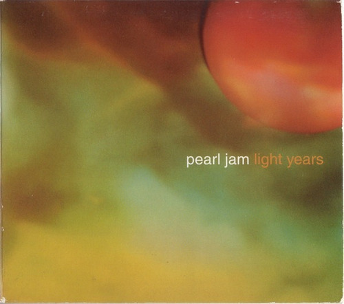 Pearl Jam . Light Years - Cd Single