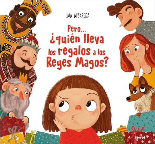 Pero Quien Lleva Los Regalos A Los Reyes Magos  - Albareda L