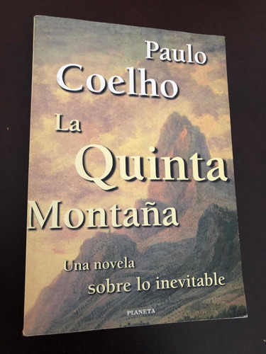 Libro La Quinta Montaña - Paulo Coelho - Excelente Estado