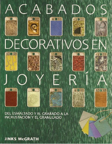 Libro Acabados Decorativos En Joyería De Jinks Mcgrath