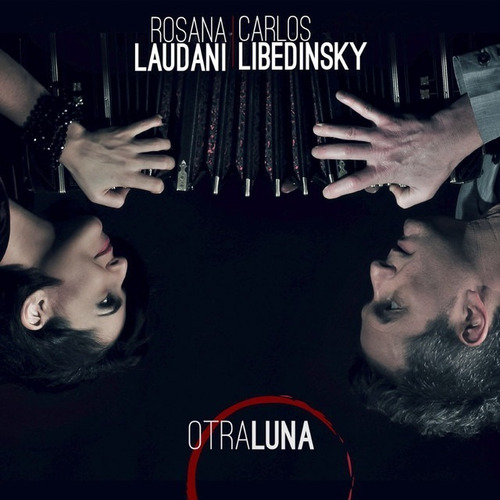 Carlos Libedinsky Laudani Rosana Otra Luna Cd Dbn