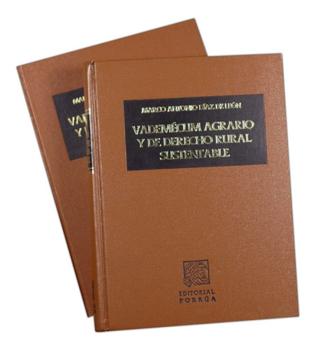 Vademecum Agrario Y De Derecho Rural Sustentable Tomos 1-2