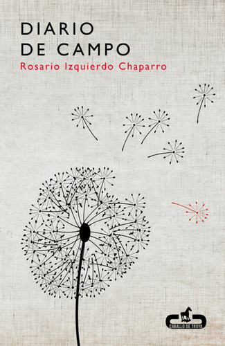 Libro Diario De Campo De Izquierdo Chaparro Rosario