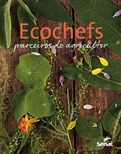 Libro Ecochefs Parceiros Do Agricultor De Varios Autores Sen