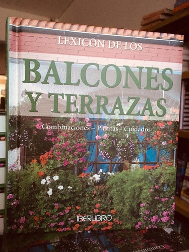 Lexicón De Los Balcones Y Terrazas