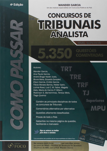 Como Passar Em Concursos De Tribunais Analista: 5.350 Questões Comentadas, De Wander Garcia. Editora Foco Juridico, Capa Dura Em Português