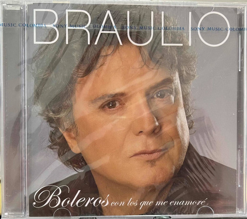 Braulio - Boleros Con Los Que Me Enamore