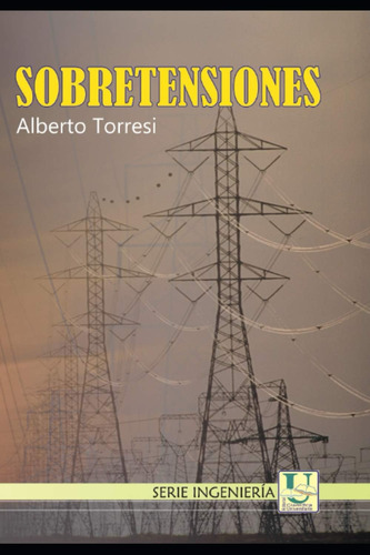 Libro: Sobretensiones: Coordinación De La Aislación (electri