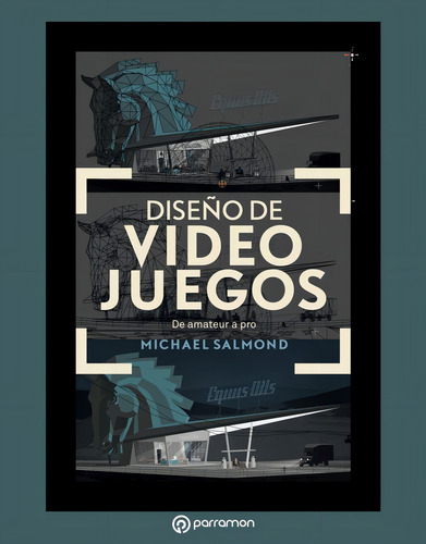 Diseño de Videojuegos Salmond Michael 2017