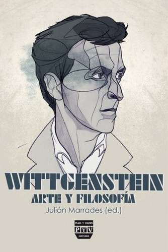 Wittgenstein Arte Y Filosofia - Morales,julian