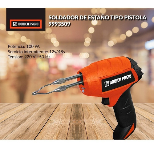 Soldador De Estaño Tipo Pistola Dowen Pagio 100 W Accesorios