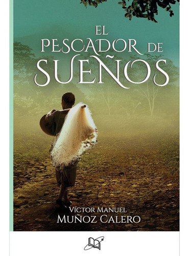 El Pescador De Sueños