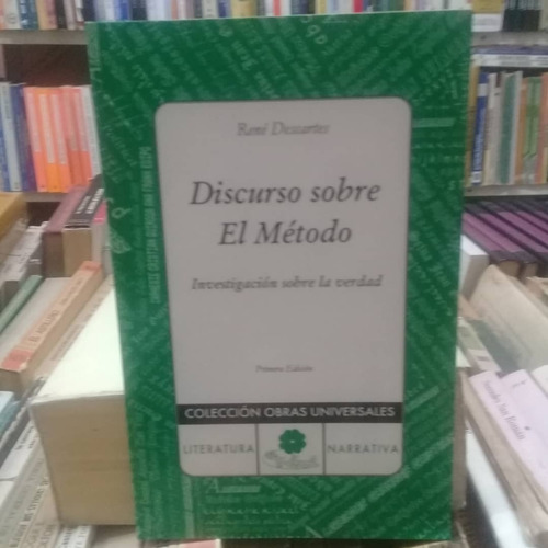 Discurso Sobre El Método-rené Descartes