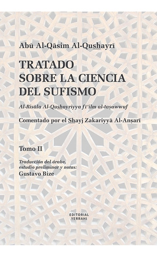 Tratado Sobre La Ciencia Del Sufismo (tomo 2) - Abu Al-qa...