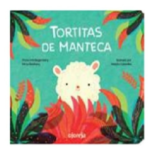 Tortitas De Manteca, Libro