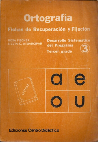 Ortografia 3 - Fischer - Centro Didactico