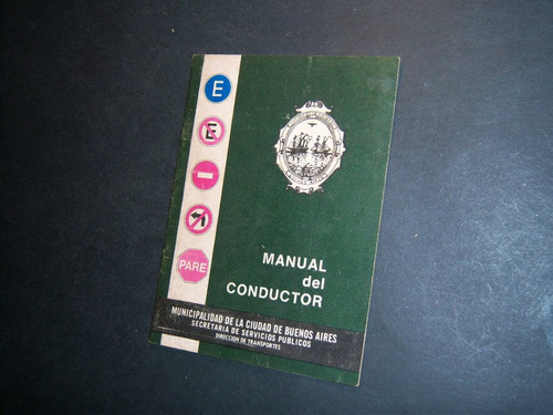 Manual Del Conductor . Ciudad De Buenos Aires