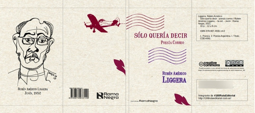 Imagen 2 de 2 de Sólo Quería Decir, Rubén Liggera