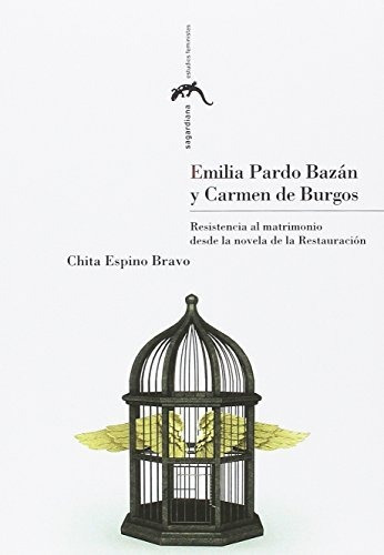 Emilia Pardo Bazán Y Carmen De Burgos (sagardiana. Estudios 